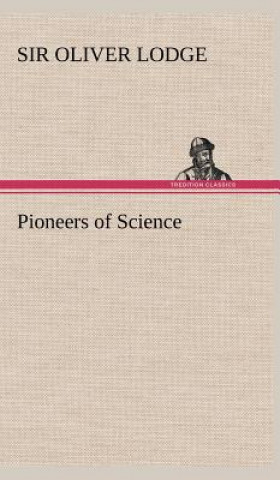 Buch Pioneers of Science Oliver