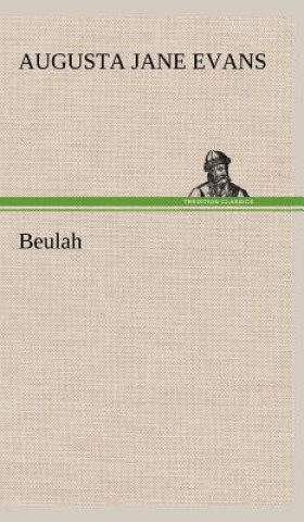 Buch Beulah Augusta Jane Evans