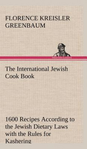 Carte International Jewish Cook Book Florence Kreisler Greenbaum