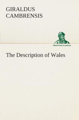 Knjiga Description of Wales Giraldus Cambrensis