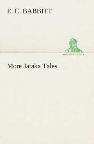 Knjiga More Jataka Tales E. C. Babbitt