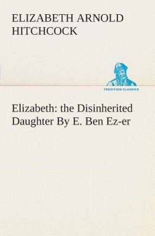 Carte Elizabeth Elizabeth Arnold Hitchcock