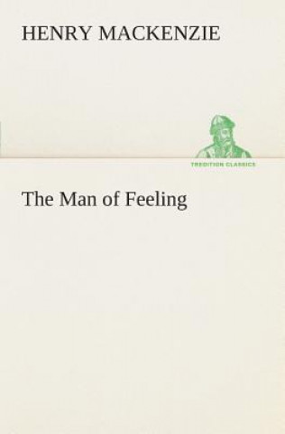 Kniha Man of Feeling Henry Mackenzie