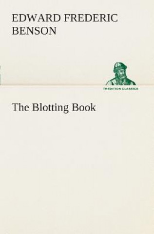 Buch Blotting Book Edward Fr. Benson