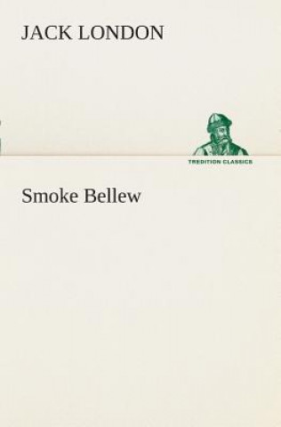Carte Smoke Bellew Jack London