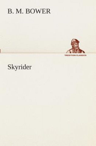 Carte Skyrider B. M. Bower