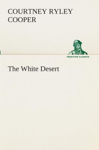 Carte White Desert Courtney Ryley Cooper