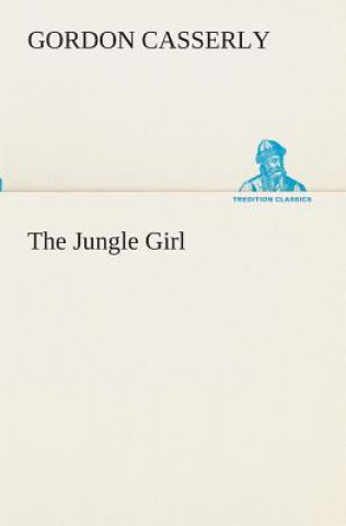 Carte Jungle Girl Gordon Casserly