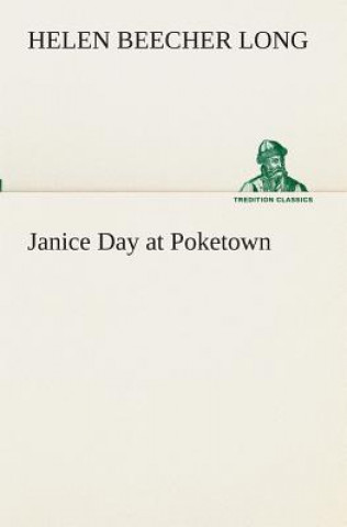 Könyv Janice Day at Poketown Helen Beecher Long