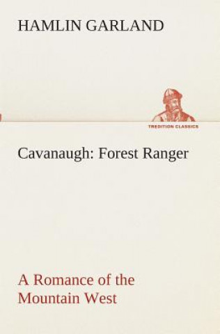 Carte Cavanaugh Hamlin Garland
