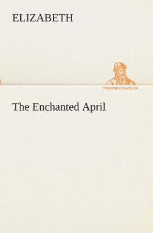 Buch Enchanted April lizabeth