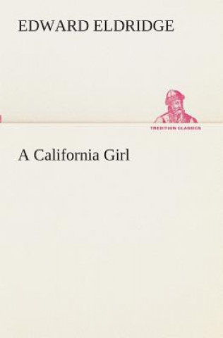 Könyv California Girl Edward Eldridge
