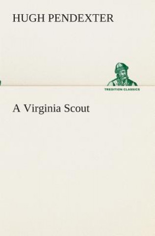 Knjiga Virginia Scout Hugh Pendexter