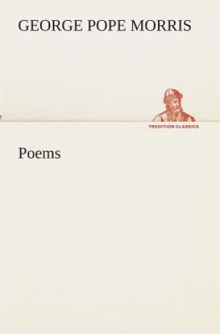 Carte Poems George Pope Morris