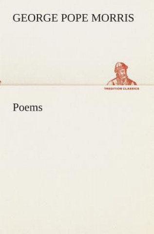 Livre Poems George Pope Morris