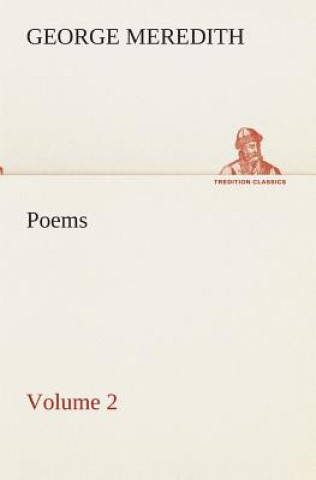 Buch Poems - Volume 2 George Meredith