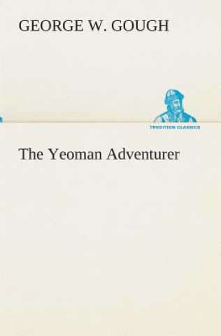 Carte Yeoman Adventurer George W. Gough