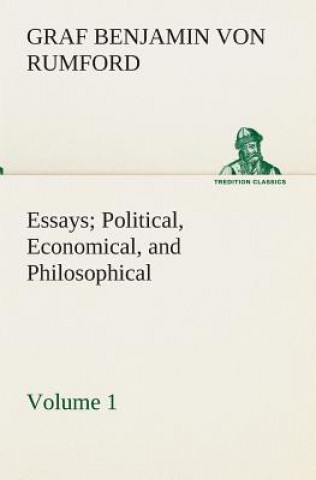 Kniha Essays Political, Economical, and Philosophical - Volume 1 Benjamin