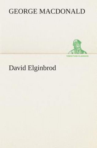 Könyv David Elginbrod George MacDonald