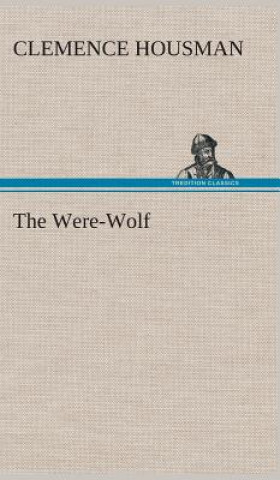 Carte Were-Wolf Clemence Housman