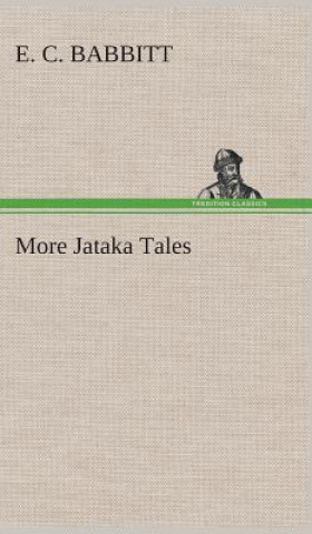 Βιβλίο More Jataka Tales E. C. Babbitt