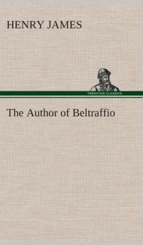 Book Author of Beltraffio Henry James