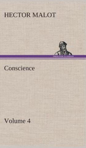 Kniha Conscience - Volume 4 Hector Malot