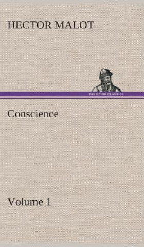 Kniha Conscience - Volume 1 Hector Malot