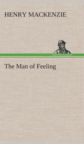 Buch Man of Feeling Henry Mackenzie