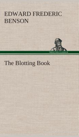 Buch Blotting Book Edward Fr. Benson