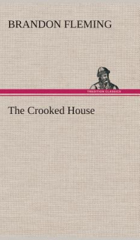 Könyv Crooked House Brandon Fleming