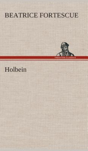 Boek Holbein Beatrice Fortescue