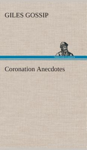 Książka Coronation Anecdotes Giles Gossip