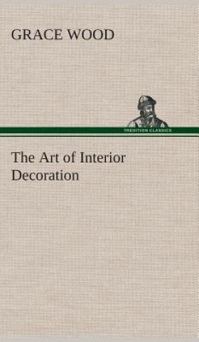 Carte Art of Interior Decoration Grace Wood