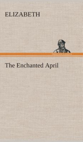 Buch Enchanted April lizabeth