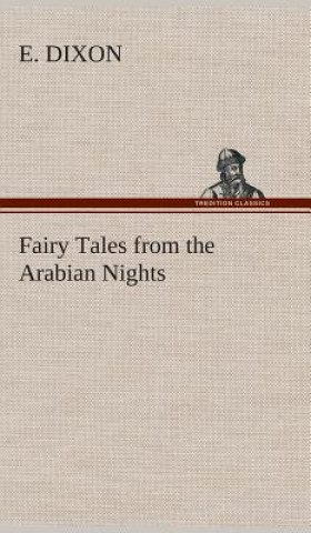 Carte Fairy Tales from the Arabian Nights E. Dixon