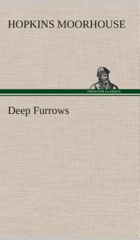 Βιβλίο Deep Furrows Hopkins Moorhouse