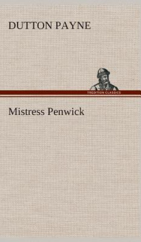 Livre Mistress Penwick Dutton Payne