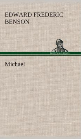 Knjiga Michael Edward Fr. Benson