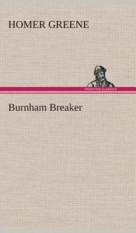 Carte Burnham Breaker Homer Greene