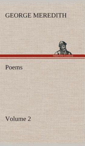 Buch Poems - Volume 2 George Meredith