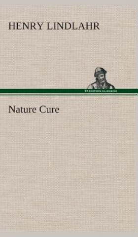 Książka Nature Cure Henry Lindlahr