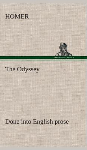 Kniha Odyssey Done into English prose omer