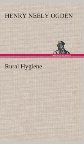 Carte Rural Hygiene Henry N (Henry Neely) Ogden
