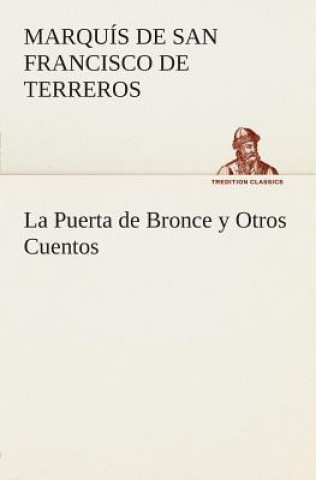 Carte Puerta de Bronce y Otros Cuentos Manuel Romero