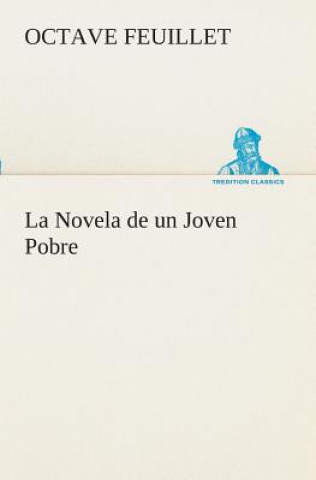 Buch Novela de un Joven Pobre Octave Feuillet