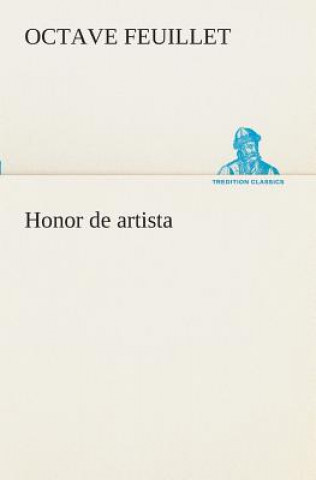 Книга Honor de artista Octave Feuillet