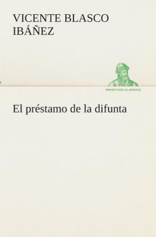 Kniha prestamo de la difunta Vicente Blasco Ibá