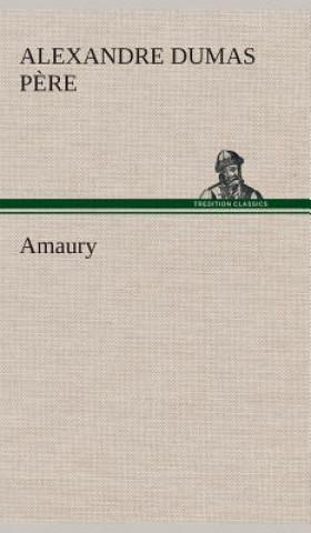 Kniha Amaury Alexandre Dumas p