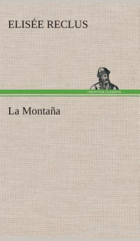 Kniha La Montana Elisée Reclus